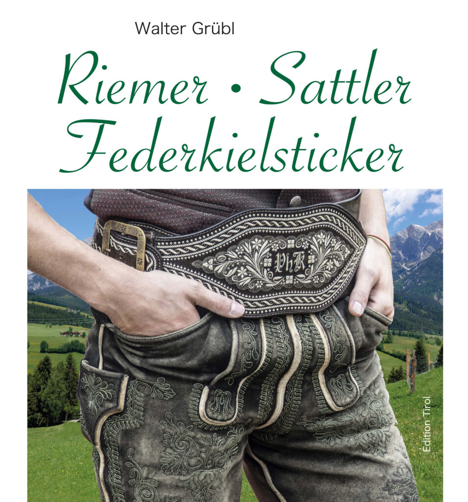 Cover des Buchs „Riemer · Sattler · Federkielsticker“ von Walter Grübl mit besticktem Ranzen